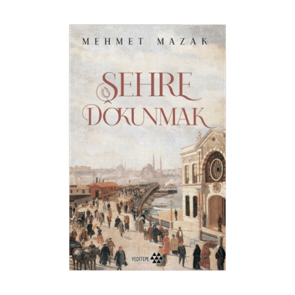 Şehre Dokunmak