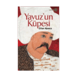 Yavuz’un Küpesi