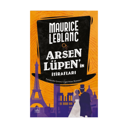 Arsen Lüpen’in İtirafları