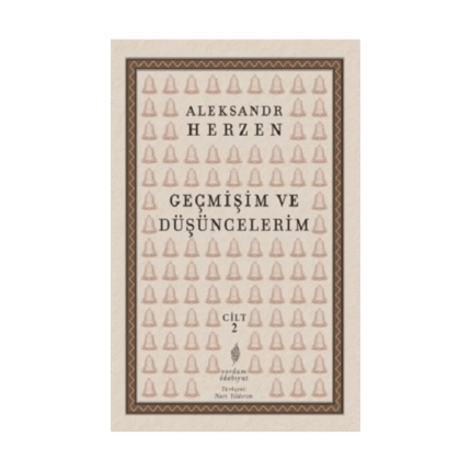 Geçmişim Ve Düşüncelerim - 2. Cilt