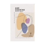 Aşk Üzerine