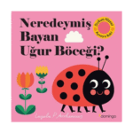 Neredeymiş Bayan Uğur Böceği?