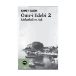 Ömr-İ Edebi 2