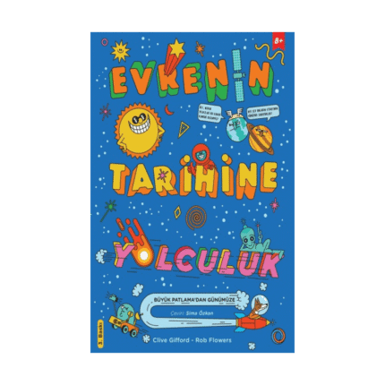 Evrenin Tarihine Yolculuk