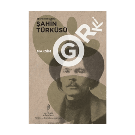 Şahin Türküsü - Seçme Öyküler 2