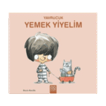 Yavrucuk Yemek Yiyelim