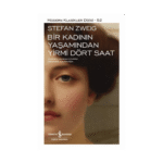 Bir Kadının Yaşamından Yirmi Dört Saat - Ciltli