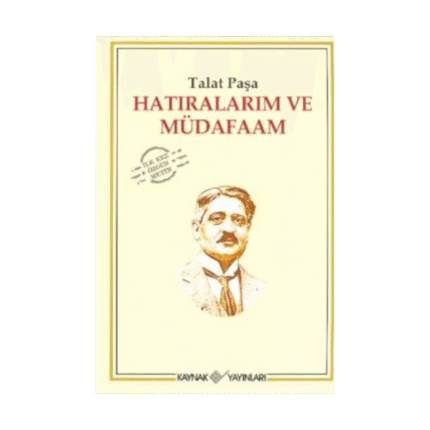 Hatıralarım Ve Müdafaam