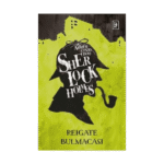 Sherlock Holmes - Reigate Bulmacası