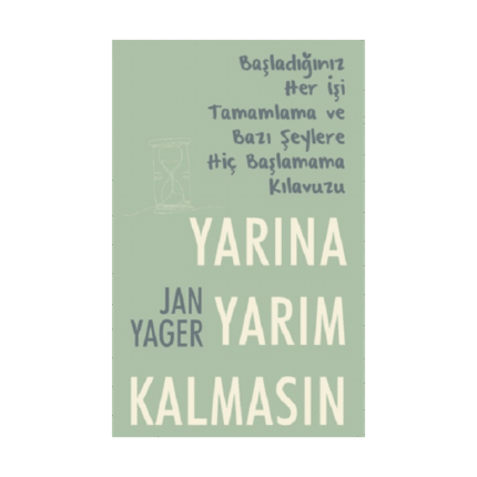 Yarına Yarım Kalın-Jan Yager-Nepal Kitap