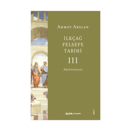 İlkçağ Felsefe Tarihi - Iıı