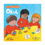 Hayatı Öğreniyorum - Okul