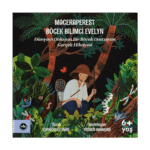 Maceraperest Böcek Bilimci Evelyn