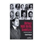 Birinci Milli Birlik Komistesi-Cemil Koçak-Timaş Yayınları