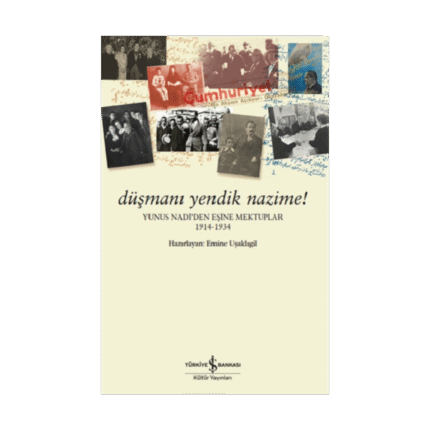 Düşmanı Yendik Nazime!