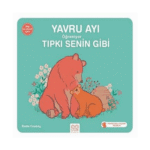 Yavru Ayı Öğreniyor Tıpkı Senin Gibi