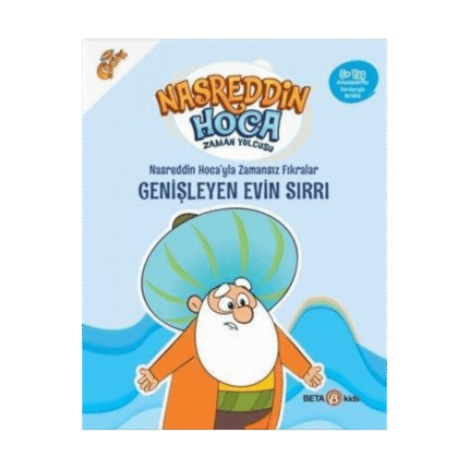 Nasreddin Hoca'yla Zamansız Fıkralar Genişleyen Evin Sırrı - Nasreddin Hoca Zaman Yolcusu