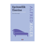 Eşcinsellik Üzerine