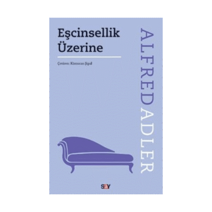 Eşcinsellik Üzerine