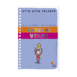 Gurur Ve Utanç - Çıtır Çıtır Felsefe - Brigitte Labbe - Günışığı Kitaplığı