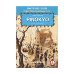 Pinokyo (Kısaltılmış Metin) - Carlo Collodi - İş Bankası Kültür Yayınları