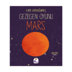 Gezegen Oyunu-Mars-Can Aydoğmuş-İndigo Çocuk