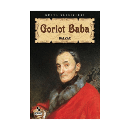Goriot Baba - Balzac - Anonim Yayınları