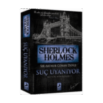 Sherlock Holmes-Suç Uyanıyor - Sir Arthur Conan Doyle - Ren Kitap