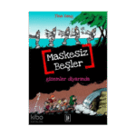 Maskesiz Beşler 4 - Gizemler Diyarında
