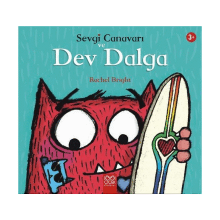 Sevgi Canavarı Ve Dev Dalga