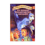 Ejderha Avcıları Okulu 12-Sör Herbert - Kate Mcmullan - Beyaz Balina Yayınları