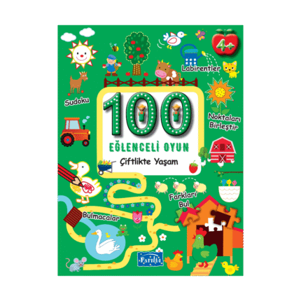 Çiftlikte Yaşam-100 Eğlenceli Oyun - Parıltı Yayınları