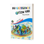 Bu Gezegende Otizm Var