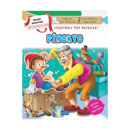 Kelime Anahtarı Peri Masalları Pinokyo (Çıkartmalı) - Parıltı Yayınları