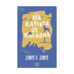 Bir Kayıkta Üç Kafadar