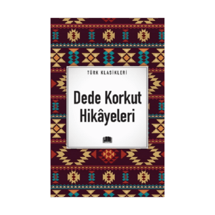 Dede Korkut Hikayeleri (Kalın) - Ema Yayınları