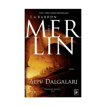 Merlin Serisi 3. Kitap - Alev Dalgaları-T.a.barron-Parodi Yayınları
