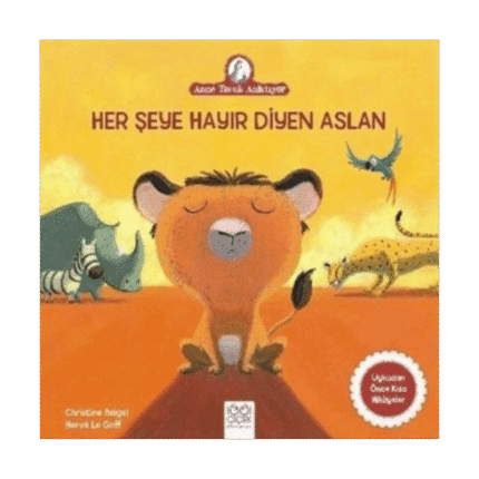 Her Şeye Hayır Diyen Aslan