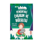 Penguenli Çorabım Ve Diğerleri - Öykü Makinesi 6