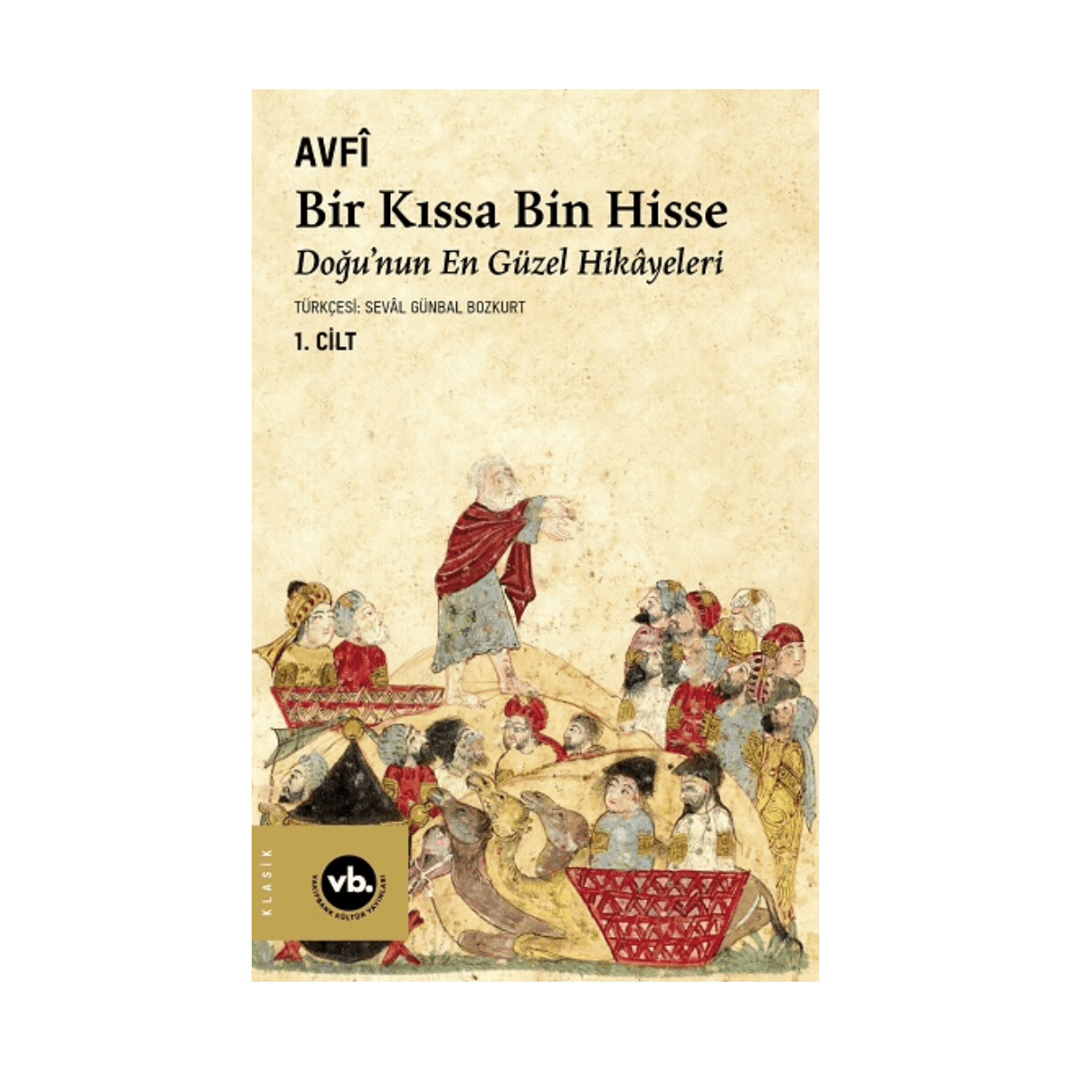 a6e5f-bir-kissa-bin-hisse-1-cilt-1-1.png Bir Kıssa Bin Hisse 1. Cilt - Görsel 1