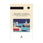 Mendil Altında - Memduh Şevket Esendal - Anonim Yayınları