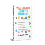 Akılcı Ve Bilimsel Takviye Rehberi