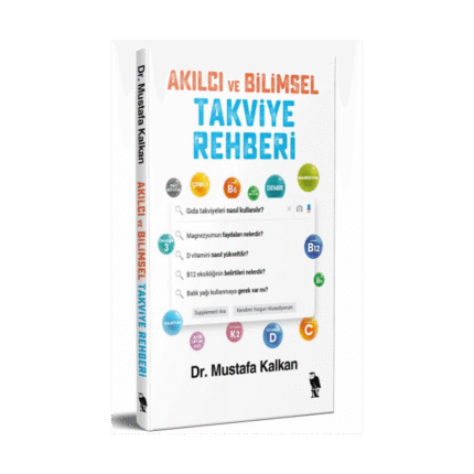 Akılcı Ve Bilimsel Takviye Rehberi