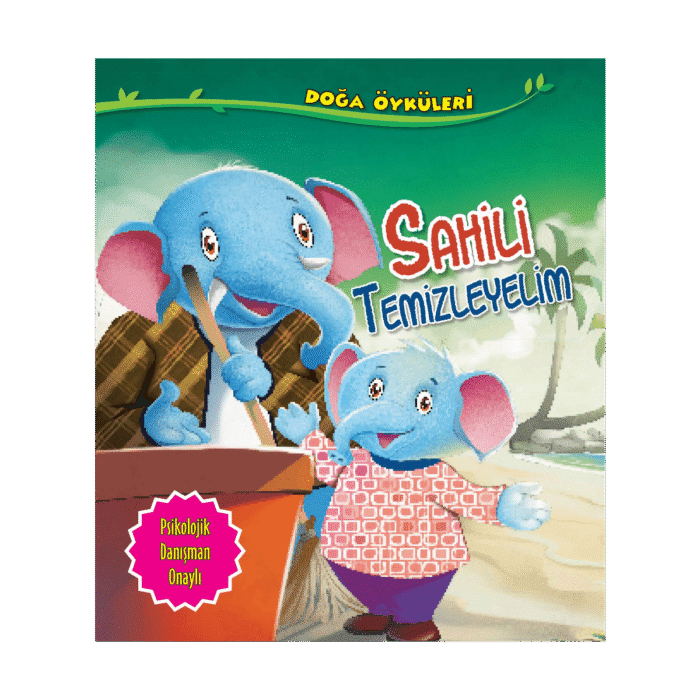 Doğa Öyküleri-Sahili Temizleyelim - Parıltı Yayınları - Görsel 1