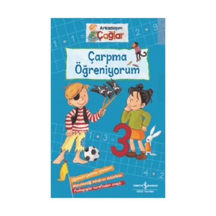 Arkadaşım Çağlar - Çarpma Öğreniyorum