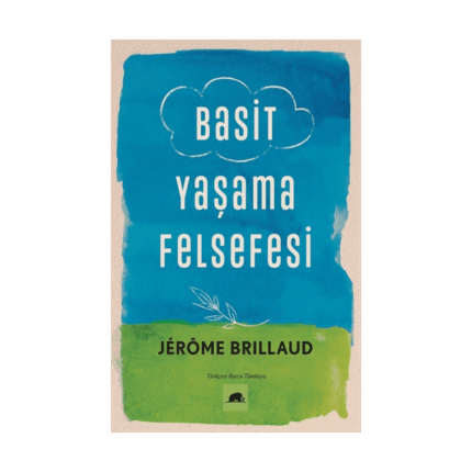 Basit Yaşama Felsefesi