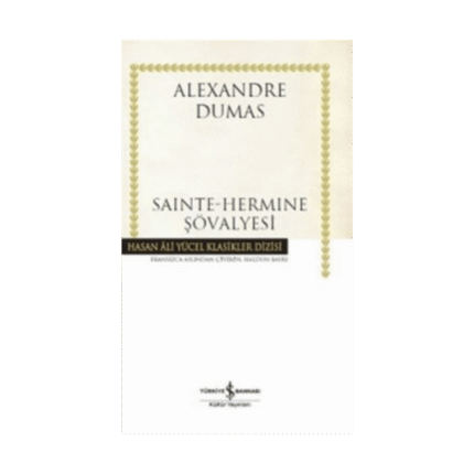 Sainte - Hermine Şövalyesi - Hasan Ali Yücel Klasikleri 279