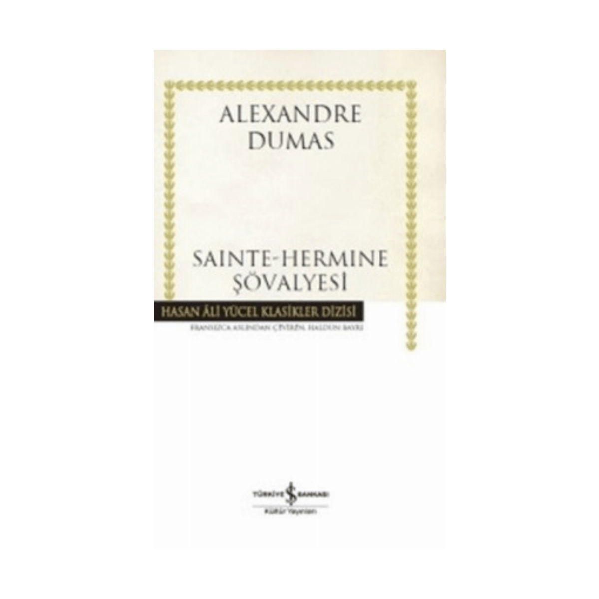 adc33-sainte-hermine-sovalyesi-hasan-ali-yucel-klasikleri-279-1-1.png Sainte - Hermine Şövalyesi - Hasan Ali Yücel Klasikleri 279 - Görsel 1