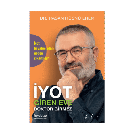 İyot Giren Eve Doktor Girmez
