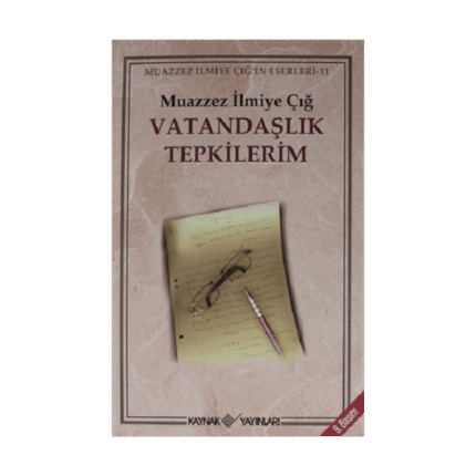 Vatandaşlık Tepkilerim